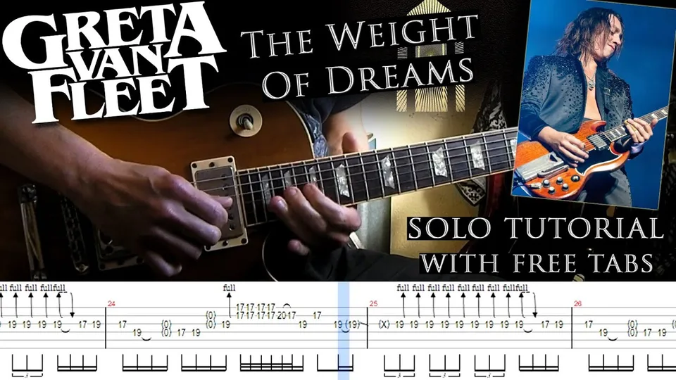 Greta Van Fleet - The Weight Of Dreams guitar tab