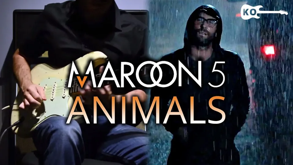 Maroon 5 - Animals guitar cover