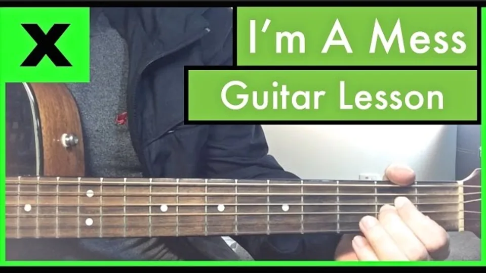 Ed Sheeran - I'm A Mess guitar lesson