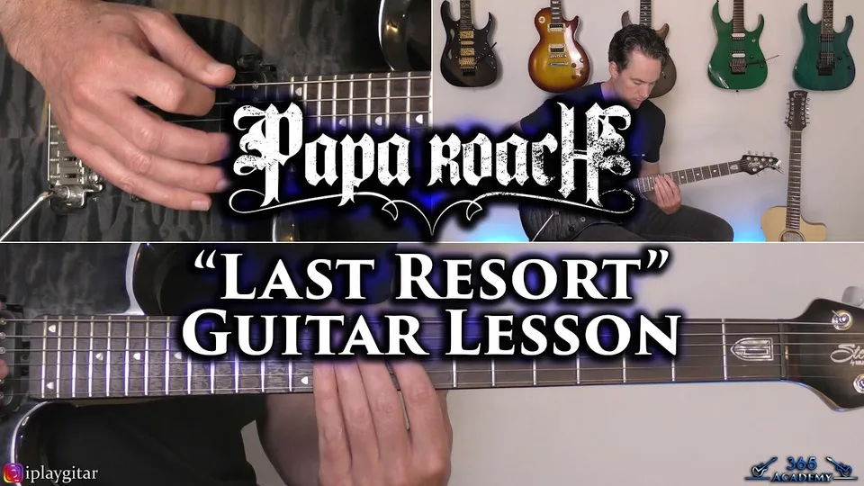 Papa Roach - Last Resort guitar lesson