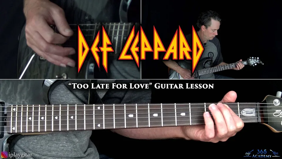 Def Leppard - Too Late For Love guitar lesson