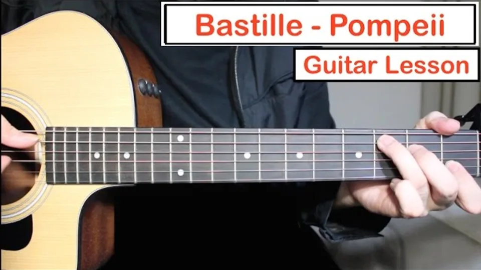 Bastille - Pompeii guitar lesson