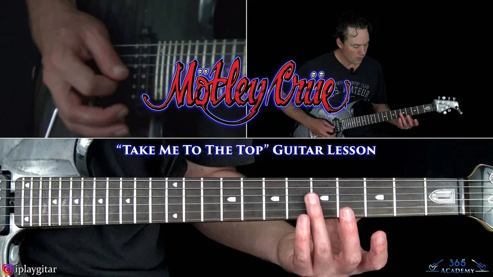 Motley Crue - Take Me To The Top guitar lesson