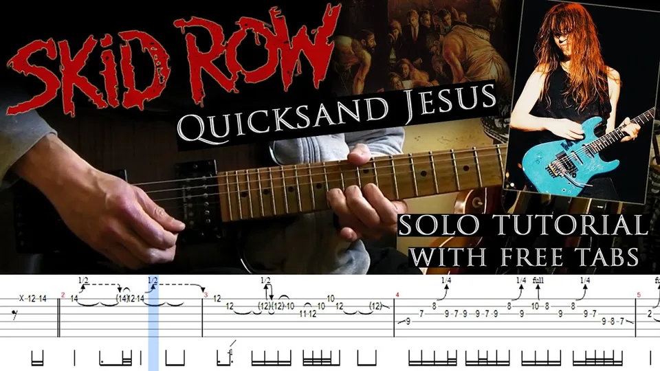 Skid Row - Quicksand Jesus guitar tab