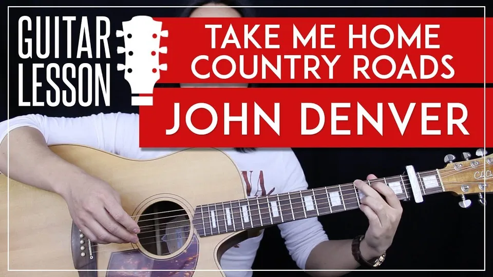 John Denver - Take Me Home Country Roads guitar lesson