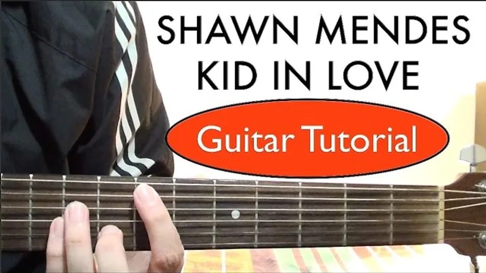 Shawn Mendes - Kid in Love guitar lesson