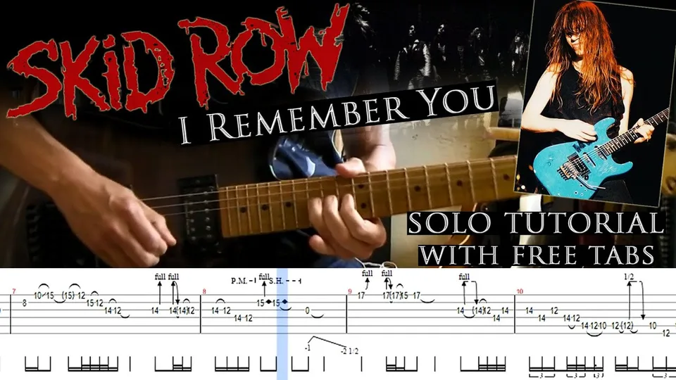 Skid Row - I Remember You guitar tab