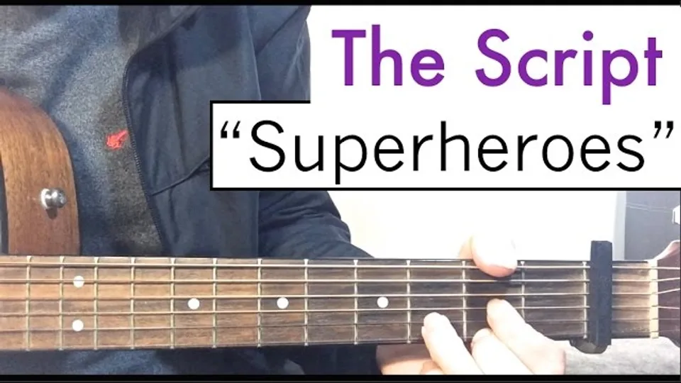 The Script - Superheroes guitar lesson