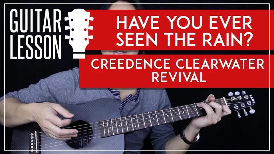 Creedence Clearwater Revival - Have You Ever Seen The Rain guitar lesson