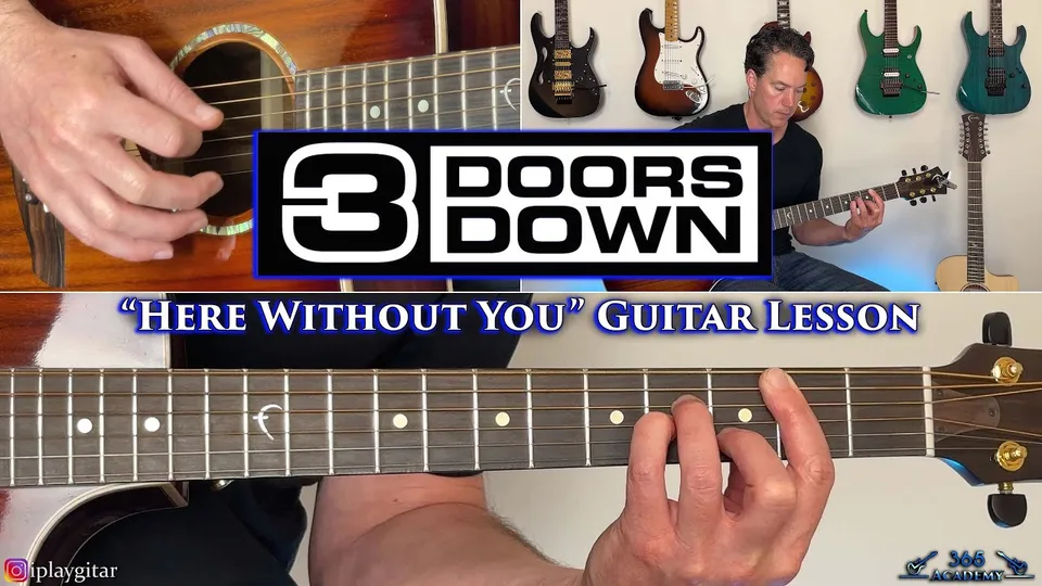 3 Doors Down - Here Without You guitar lesson