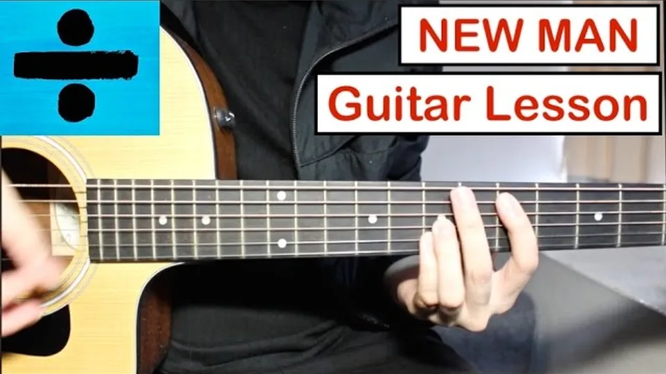 Ed Sheeran - New Man guitar lesson