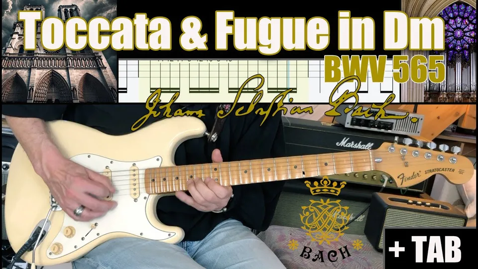 J.S. Bach - Toccata and Fugue in D Minor BWV 565 guitar tab