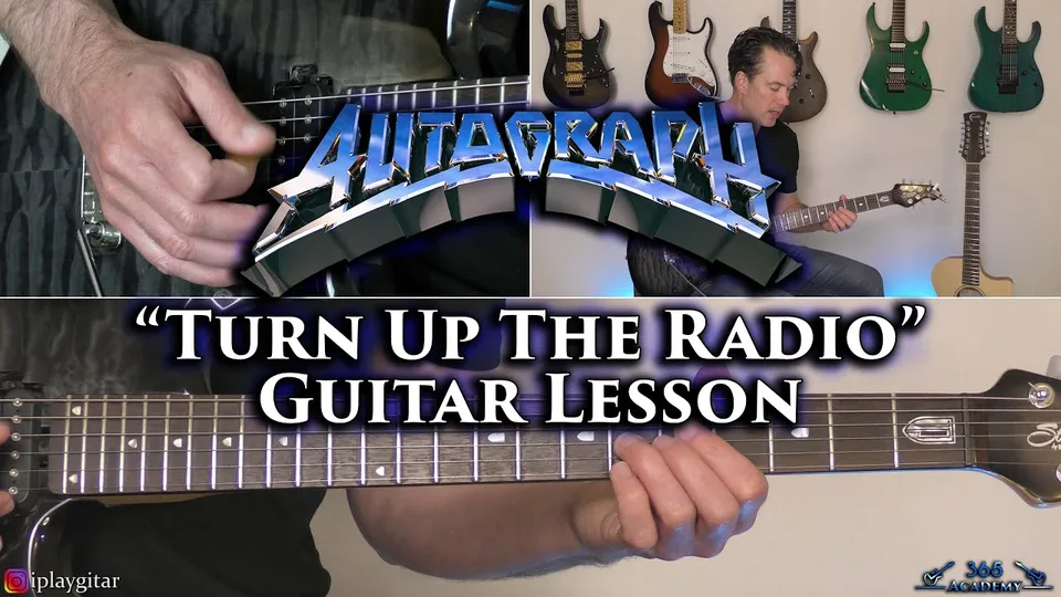 Autograph - Turn Up The Radio guitar lesson