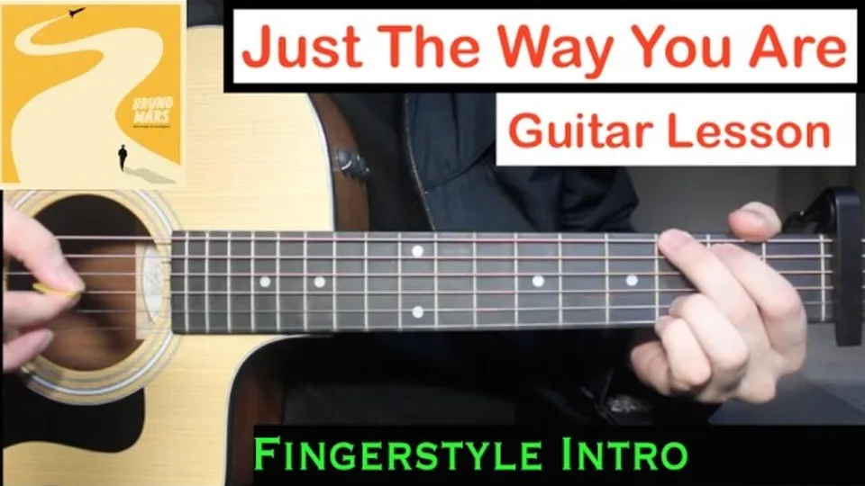 Bruno Mars - Just The Way You Are guitar lesson