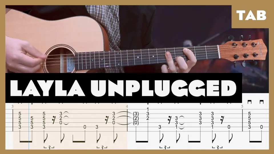 Eric Clapton - Layla Unplugged Acoustic guitar tab