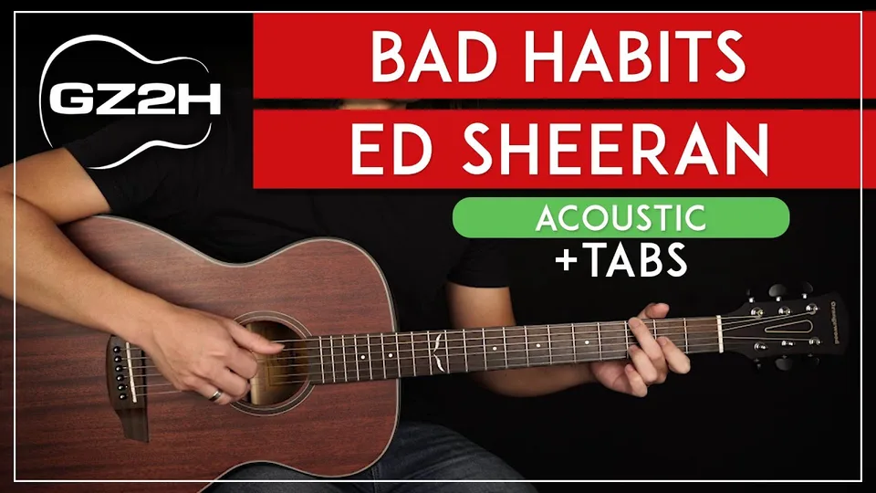 Ed Sheeran - Bad Habits guitar lesson