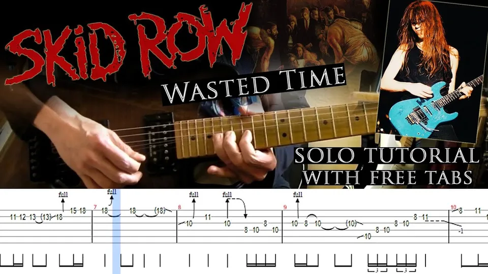 Skid Row - Wasted Time guitar tab
