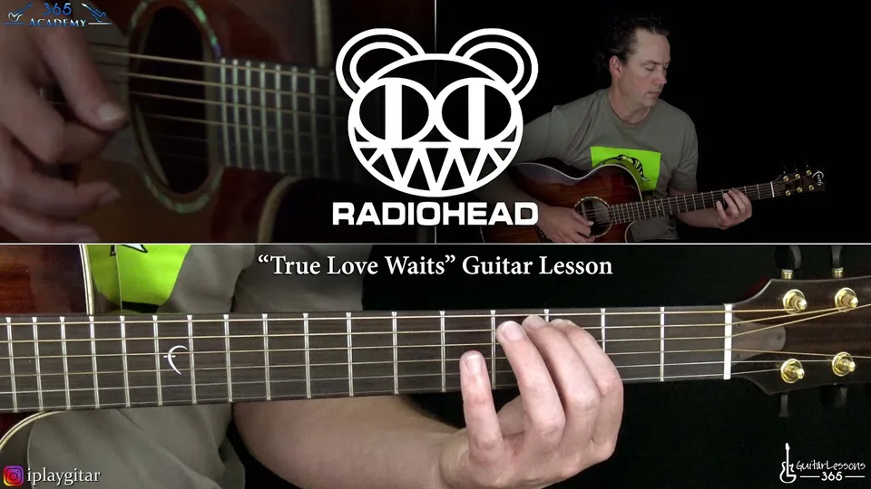 Radiohead - True Love Waits guitar lesson
