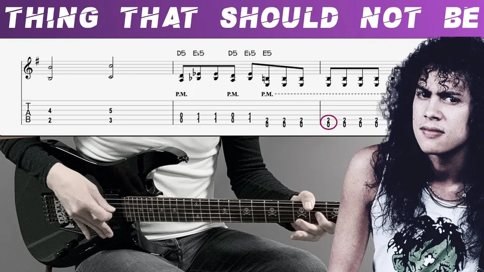 Metallica - THE THING THAT SHOULD NOT BE guitar tab