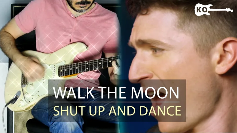 Walk the Moon - Shut Up and Dance guitar cover