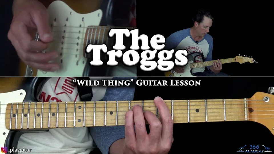 The Troggs - Wild Thing guitar lesson