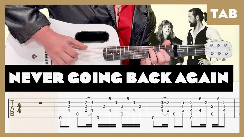 Fleetwood Mac - Never Going Back Again guitar tab