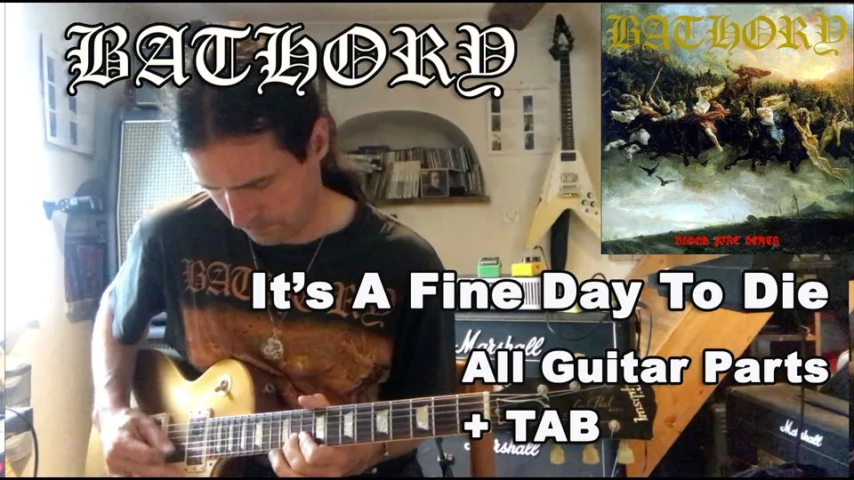 Bathory - It's A Fine Day To Die guitar tab