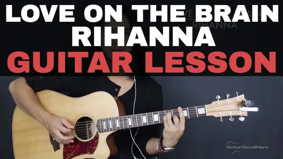 Rihanna - Love On The Brain guitar lesson