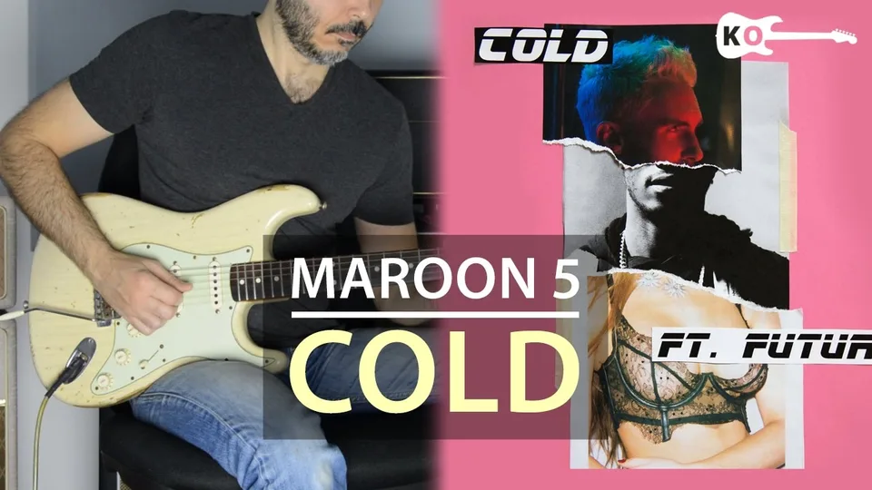 Maroon 5 - Cold guitar cover