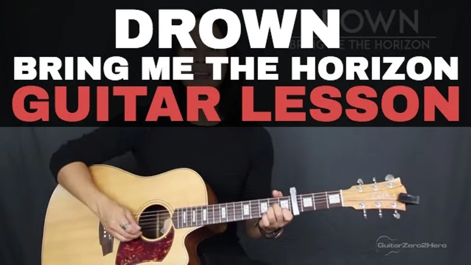 Bring Me The Horizon - Drown guitar lesson