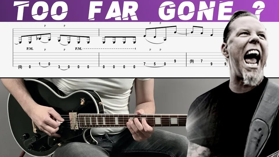 Metallica - Too Far Gone? guitar tab