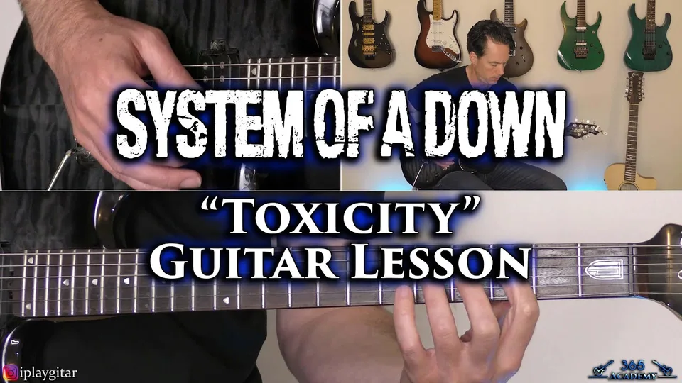 System Of A Down - Toxicity guitar lesson