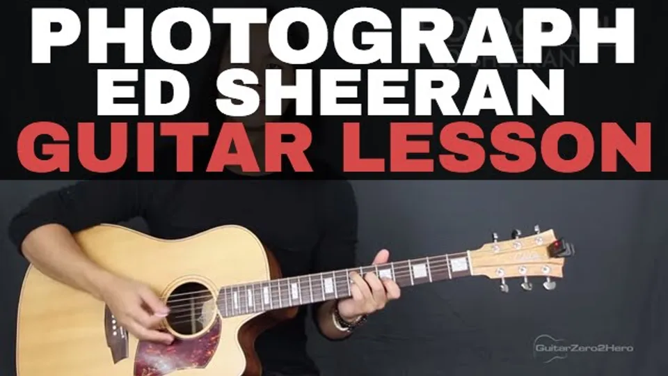 Ed Sheeran - Photograph guitar lesson