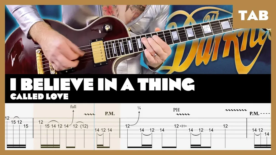 The Darkness - I Believe in a Thing Called Love guitar tab