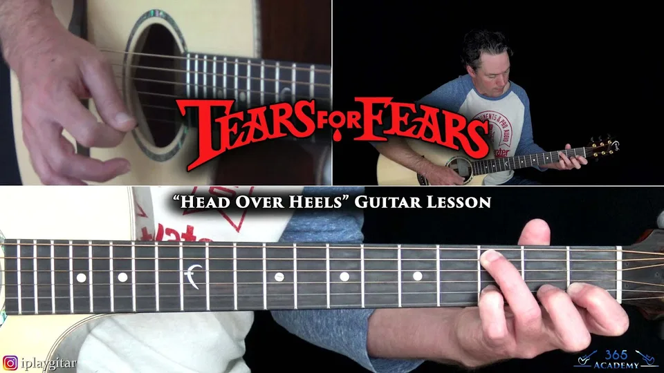 Tears for Fears - Head Over Heels guitar lesson