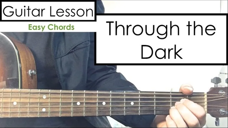 One Direction - Through The Dark guitar lesson