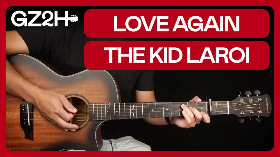 The Kid LAROI - Love Again guitar lesson
