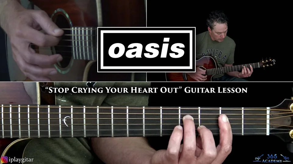 Oasis - Stop Crying Your Heart Out guitar lesson