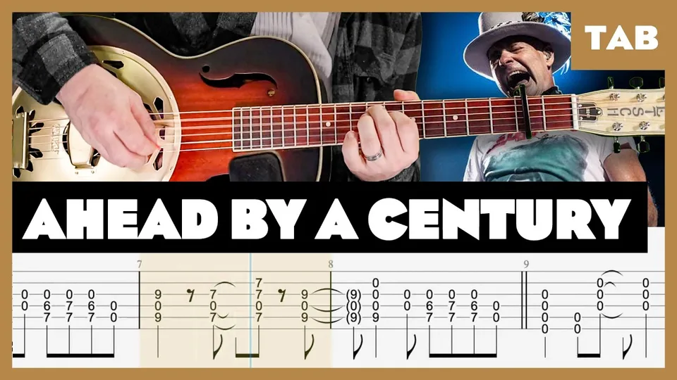 The Tragically Hip - Ahead by a Century guitar tab