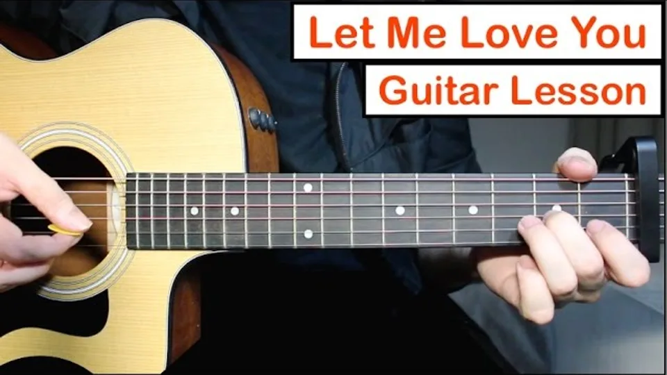 Justin Bieber - Let Me Love You guitar lesson